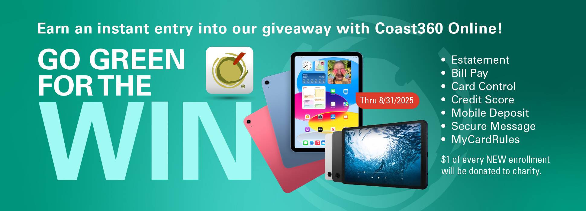 Earn an instant entry into our giveaway with Coast360 Online!